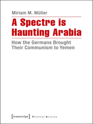 cover image of A Spectre is Haunting Arabia